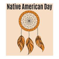 inföding amerikan dag, aning för affisch, baner eller vykort, drömfångare i orange och brun toner vektor