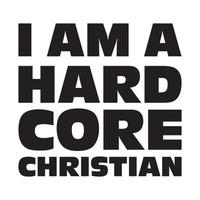 Ich bin ein christlicher Hardcore-T-Shirt-Designvektor vektor