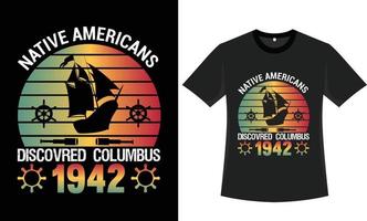 Columbus Day T-Shirt Designvektor vektor
