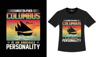 Columbus Day T-Shirt Designvektor vektor