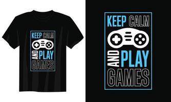 Bleib ruhig und spiele Spiele Gaming-T-Shirt-Design, Gaming-Gamer-T-Shirt-Design, Vintage-Gaming-T-Shirt-Design, Typografie-Gaming-T-Shirt-Design, Retro-Gaming-Gamer-T-Shirt-Design vektor