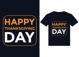 Happy Thanksgiving Day T-Shirts Vektorillustration für druckfertiges Grafikdesign vektor