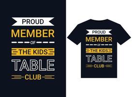 stolzes mitglied der kids table club t-shirts vektorillustration für druckfertiges grafikdesign vektor