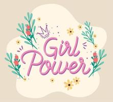 Girl Power Schriftzug und Blumen vektor