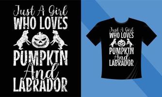 Nur ein Mädchen, das Kürbis und Labrador liebt - Designvorlage für Halloween-T-Shirts. Labrador, Kürbis, Nacht, Mond, Hexe, Maske. Nachthintergrund-T-Shirt für den Druck. vektor