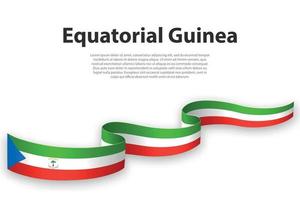 schwenkendes band oder banner mit flagge von äquatorialguinea vektor