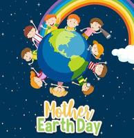 Plakat für Mutter Erde Tag mit glücklichen Kindern um die Erde vektor