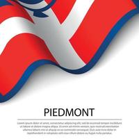 Wehende Flagge von Piemont ist eine Region Italiens auf weißem Hintergrund vektor