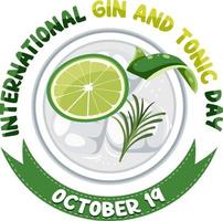 Logo-Design für den internationalen Gin-Tonic-Tag vektor