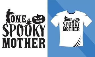 Eine gruselige Mutter - Halloween-Eps-T-Shirt-Design-Vorlage. Happy Halloween T-Shirt Design-Vorlage einfach zu drucken Allzweck für Männer, Frauen und Kinder vektor
