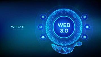 Web 3.0. neue generation des abstrakten konzepts des internets. Blockchain dezentrale Technologie. digitale kommunikation, KI und virtuelle technologie. Sechseckige Gitterkugel in Drahtgitterhand. Vektor.
