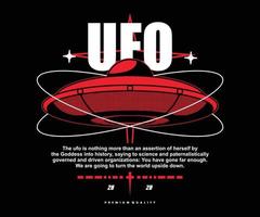 ufo-t-shirt-design, vektorgrafik, typografisches poster oder t-shirts streetwear und urban style vektor