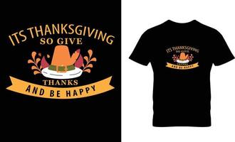 trendiges Thanksgiving-T-Shirt-Design und Thanksgiving-Typografie-T-Shirt. Brauchen Sie ein Thanksgiving-T-Shirt-Design? vektor