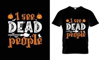 Halloween-T-Shirt-Design, Halloween-T-Shirt-Slogan und Bekleidungsdesign, Halloween-Typografie, Halloween-Vektor, Halloween-Illustration vektor