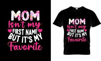 Muttertag-T-Shirt-Design, Muttertag-T-Shirt-Slogan und Bekleidungsdesign, Muttertag-Typografie, Muttertag-Vektor, Muttertag-Illustration vektor