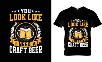 Craft Beer T-Shirt Slogan und Bekleidungsdesign, Craft Beer Typografie, Craft Beer Vektor, Craft Beer Illustration vektor