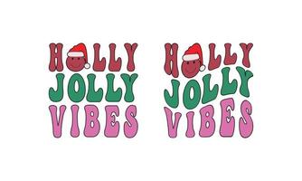 Holly Jolly Vibes Weihnachts-T-Shirt-Design. vektor