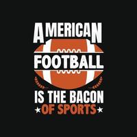 American Football ist der Speck des Sports kann für Fußball-Logo-Sets, sportliches T-Shirt-Modedesign, Sporttypografie, Sportbekleidung, T-Shirt-Vektoren, Grußkarten und Tassen verwendet werden vektor