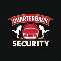 Quarterback-Sicherheit. kann für Fußball-Logo-Sets, sportliches T-Shirt-Modedesign, Sporttypografie, Sportbekleidung, T-Shirt-Vektoren, Grußkarten, Nachrichten und Tassen verwendet werden vektor