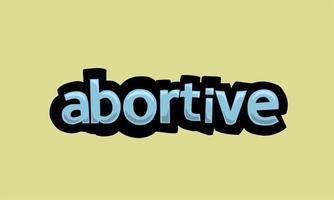 abortives Schreiben von Vektordesign auf gelbem Hintergrund vektor