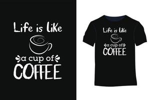 Kaffee-Typografie zitiert Vektor-T-Shirt-Design vektor