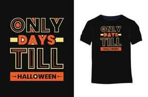 Halloween zitiert Vektortypografie-T-Shirt-Design vektor