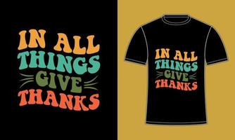 Fröhliches, dankbares Thanksgiving-T-Shirt-Design vektor