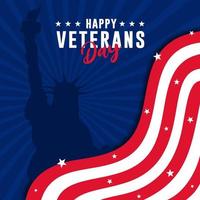 Lycklig veteraner dag staty frihet baner design bakgrund vektor