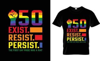 50 existera stå emot envisas Gay betald t-shirt design, Gay betald t-shirt slogan och kläder design, Gay betald typografi, Gay betald vektor, Gay betald illustration vektor