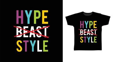 hype fä stil typografi t skjorta mönster vektor