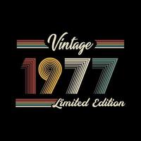 1977 Vintage Retro-T-Shirt-Designvektor in limitierter Auflage vektor