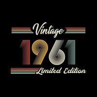 1961 Vintage Retro-T-Shirt-Designvektor in limitierter Auflage vektor