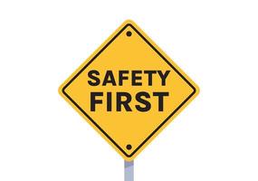 säkerhet först skylt och först tecken, arbete, säkerhet, varning arbete faror, dangel övervakning platt vektor illustration.