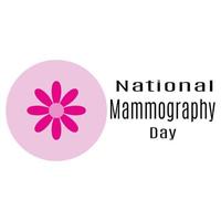 Nationaler Tag der Mammographie, Idee für ein Poster, Banner, Flyer oder eine Postkarte zu einem medizinischen Thema vektor