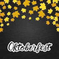 text oktoberfest skriven med borsta på svarta tavlan bakgrund. traditionell tysk öl festival vektor illustration. höst falla löv.