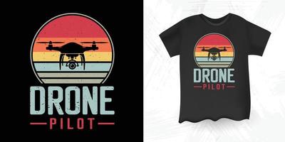 Drönare pilot rolig Drönare pilot älskare retro årgång Drönare t-shirt design vektor