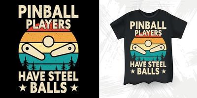 flipper spelare ha stål bollar rolig flipper trollkarl retro årgång flipper spelare t-shirt design vektor