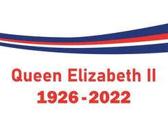 queen elizabeth 1926 2022 rot und britisch das vereinigtes königreich band flagge national europa emblem symbol vektor illustration abstraktes design element