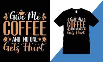 Kaffee-Grafik-T-Shirt-Design-Vektor. illustration für drucke auf t-shirts und taschen, postern und karten. isoliert auf einem schwarzen und weißen Hintergrund. Motivationszitat. vektor