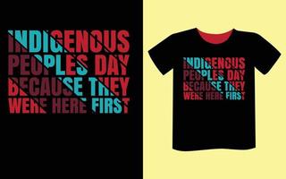 indigenes Tages-T-Shirt-Design vektor