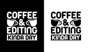 Kaffee-Zitat-T-Shirt-Design, Typografie vektor