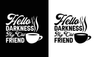 Kaffee-Zitat-T-Shirt-Design, Typografie vektor