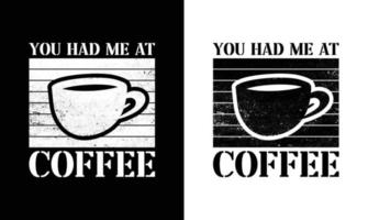 Kaffee-Zitat-T-Shirt-Design, Typografie vektor