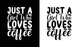 Kaffee-Zitat-T-Shirt-Design, Typografie vektor