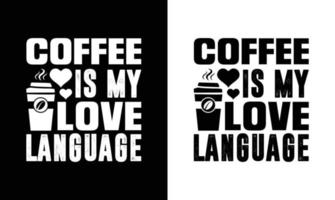 Kaffee-Zitat-T-Shirt-Design, Typografie vektor