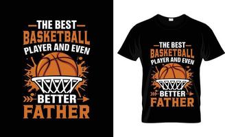 Basketball-T-Shirt-Design, Basketball-T-Shirt-Slogan und Bekleidungsdesign, der beste Basketballspieler und sogar Basketball-Typografie, Basketball-Vektor, Basketball-Illustration vektor