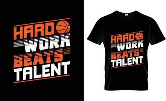 hård arbete takter trlent basketboll t-shirt design, basketboll t-shirt slogan och kläder design, basketboll typografi, basketboll vektor, basketboll illustration vektor