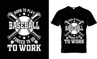 Baseball-T-Shirt-Design, Baseball-T-Shirt-Slogan und Bekleidungsdesign, Baseball-Typografie, Baseball-Vektor, Baseball-Illustration vektor