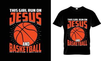 Dieses Mädchen läuft auf Jesus Basketball-T-Shirt-Design, Basketball-T-Shirt-Slogan und Bekleidungsdesign, Basketball-Typografie, Basketball-Vektor, Basketball-Illustration vektor