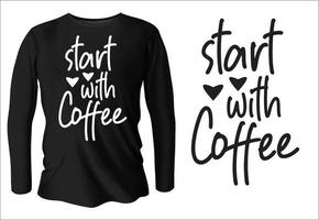 Kaffee-T-Shirt-Design mit Vektor